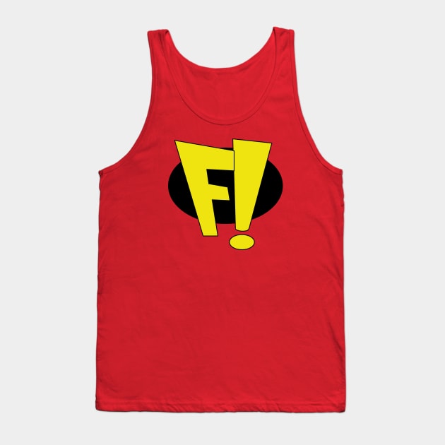 FREAKAZOID! Tank Top by slyFinch